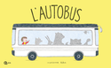 Autobus (L') [nouvelle édition]